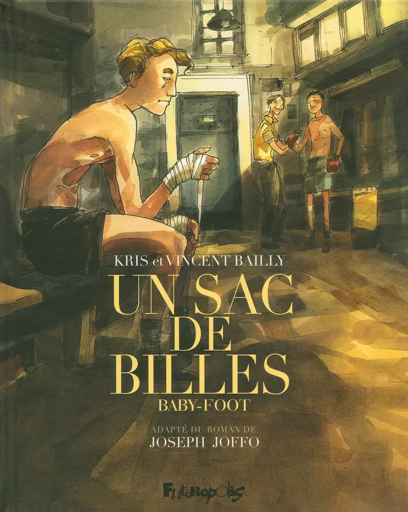 Un sac de billes - Kris - Vincent Bailly - Vincent Bailly