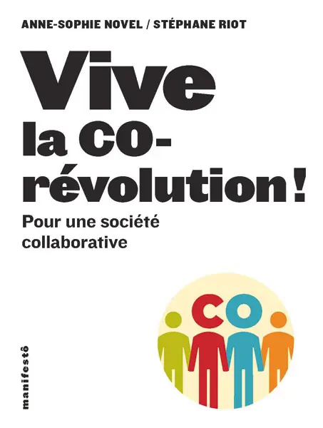 Vive la corévolution! - Stéphane Riot - Anne-Sophie Novel