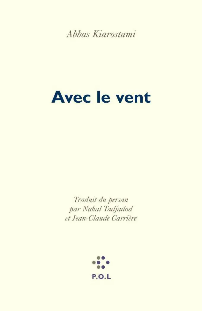 Avec le vent - Abbas Kiarostami