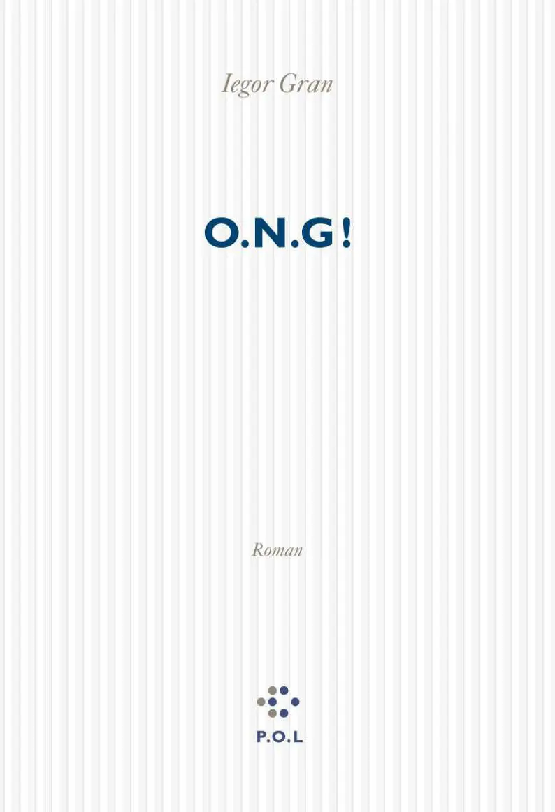 O.N.G! - Iegor Gran