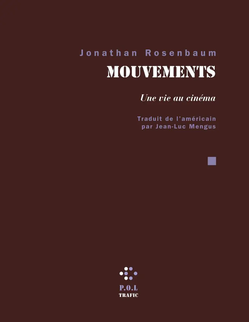 Mouvements - Jonathan Rosenbaum