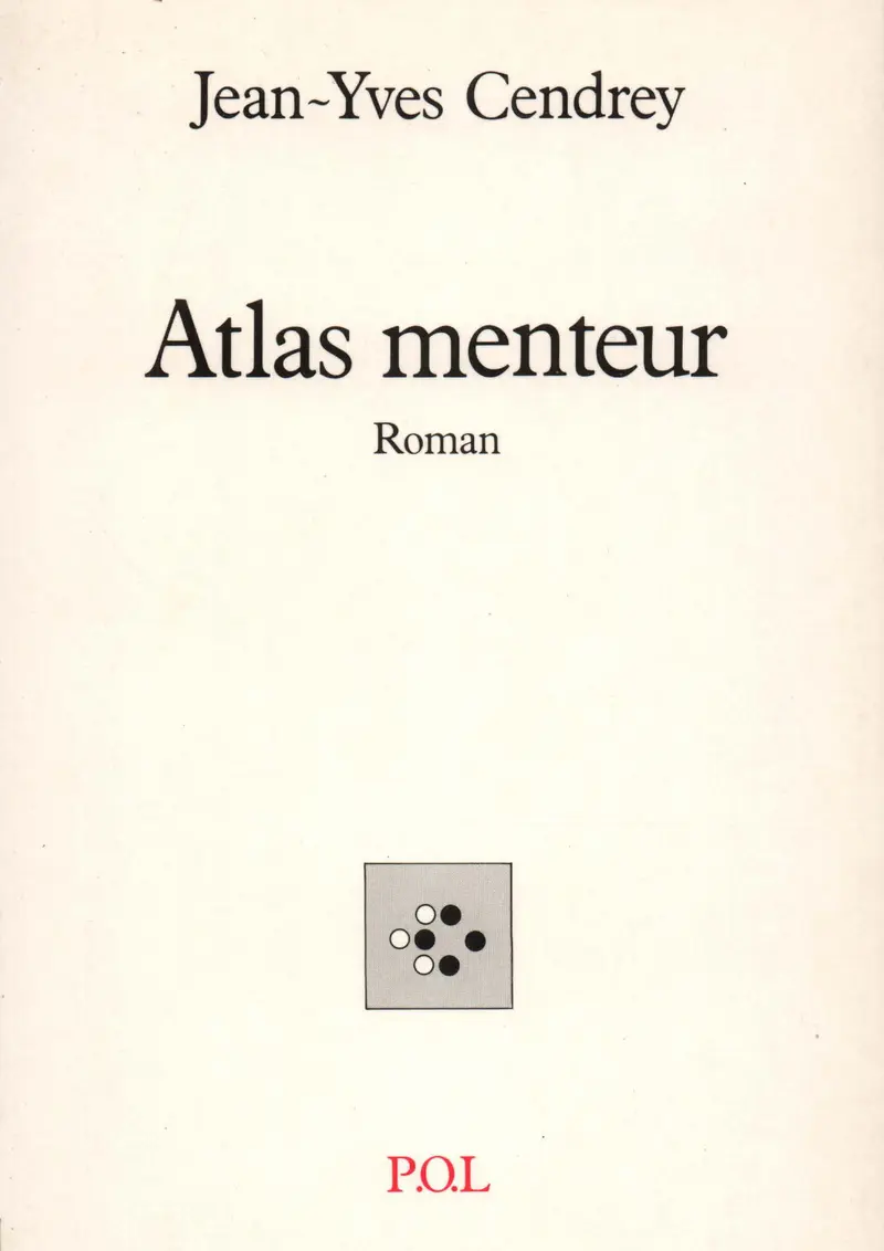 Atlas menteur - Jean-Yves Cendrey