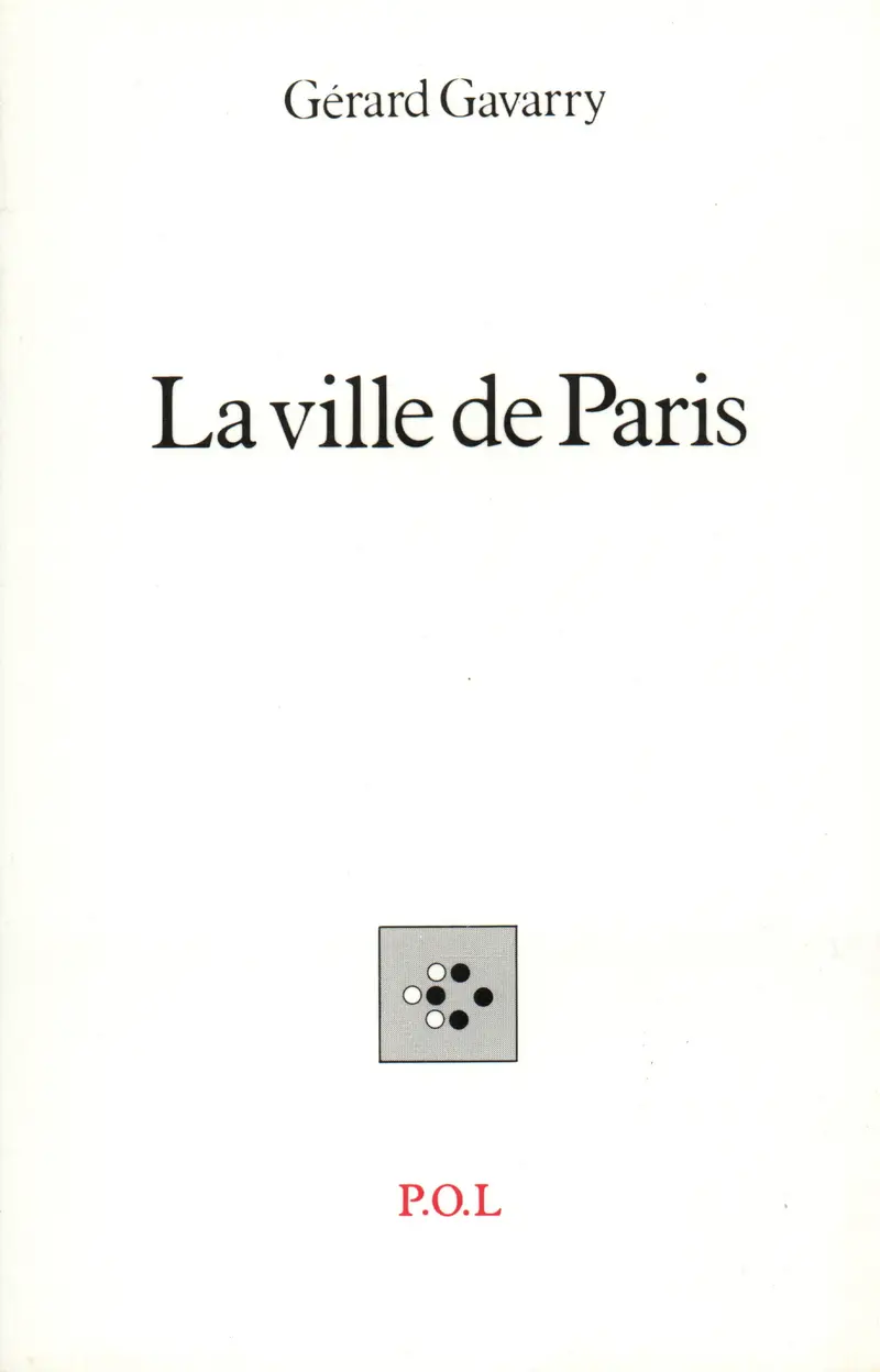 La Ville de Paris - Gérard Gavarry