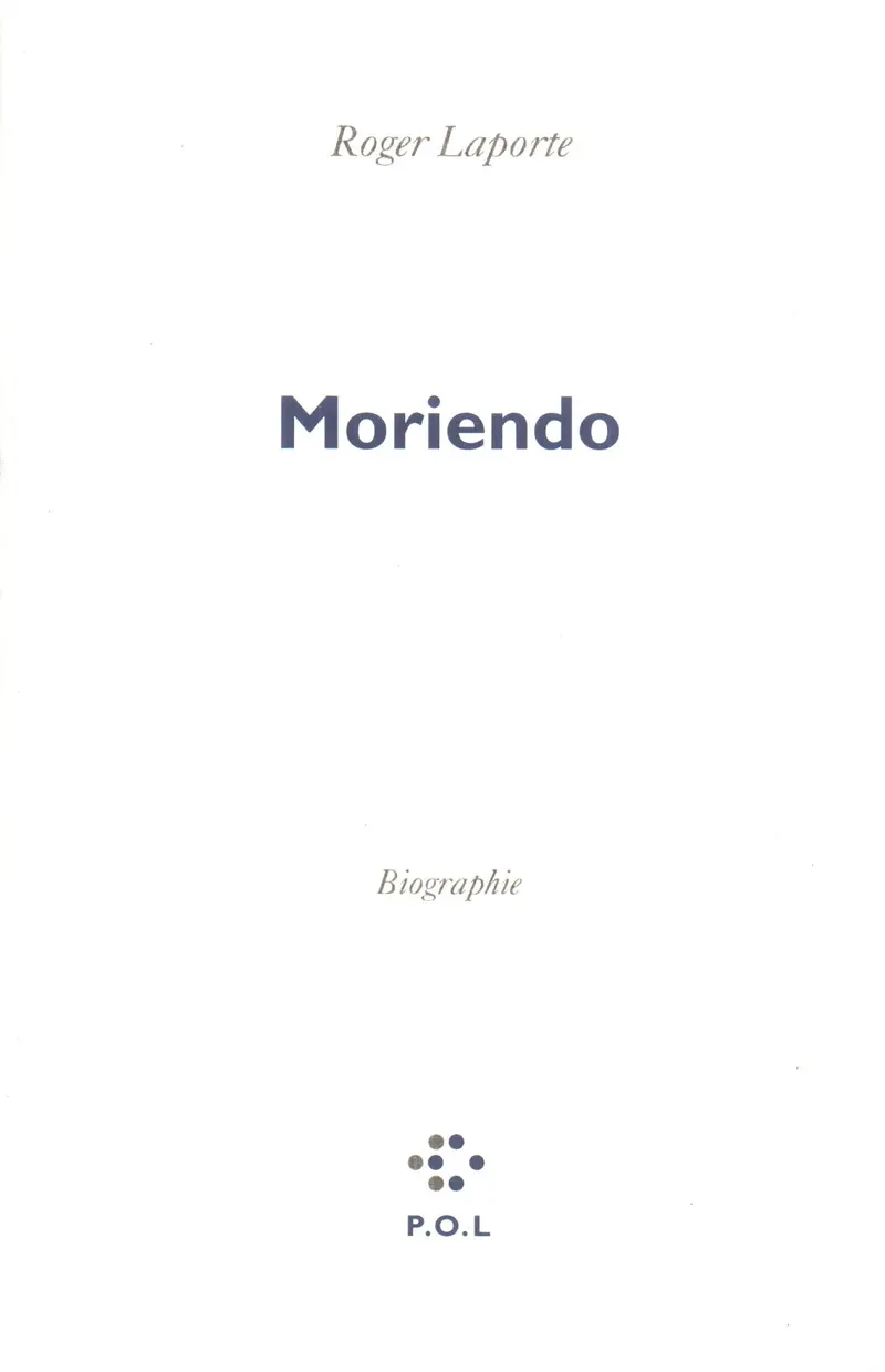 Moriendo - Roger Laporte