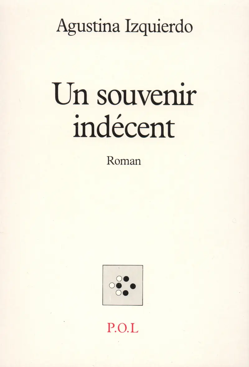 Un souvenir indécent - Agustina Izquierdo