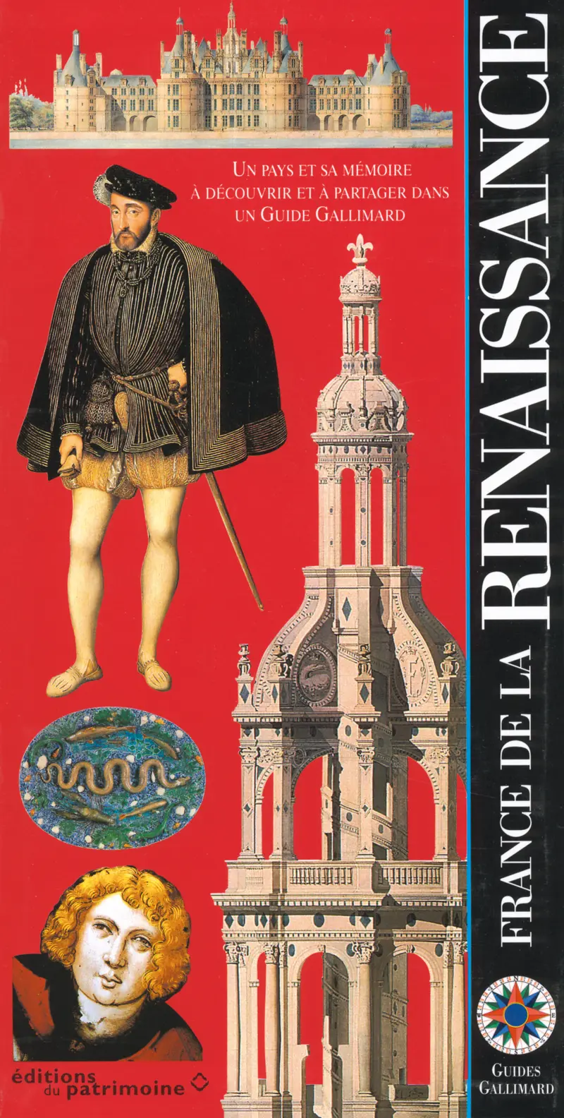 La France de la Renaissance - Collectif