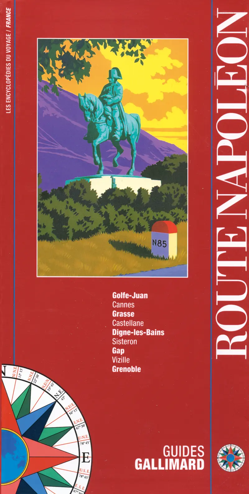 La Route Napoléon - Collectif