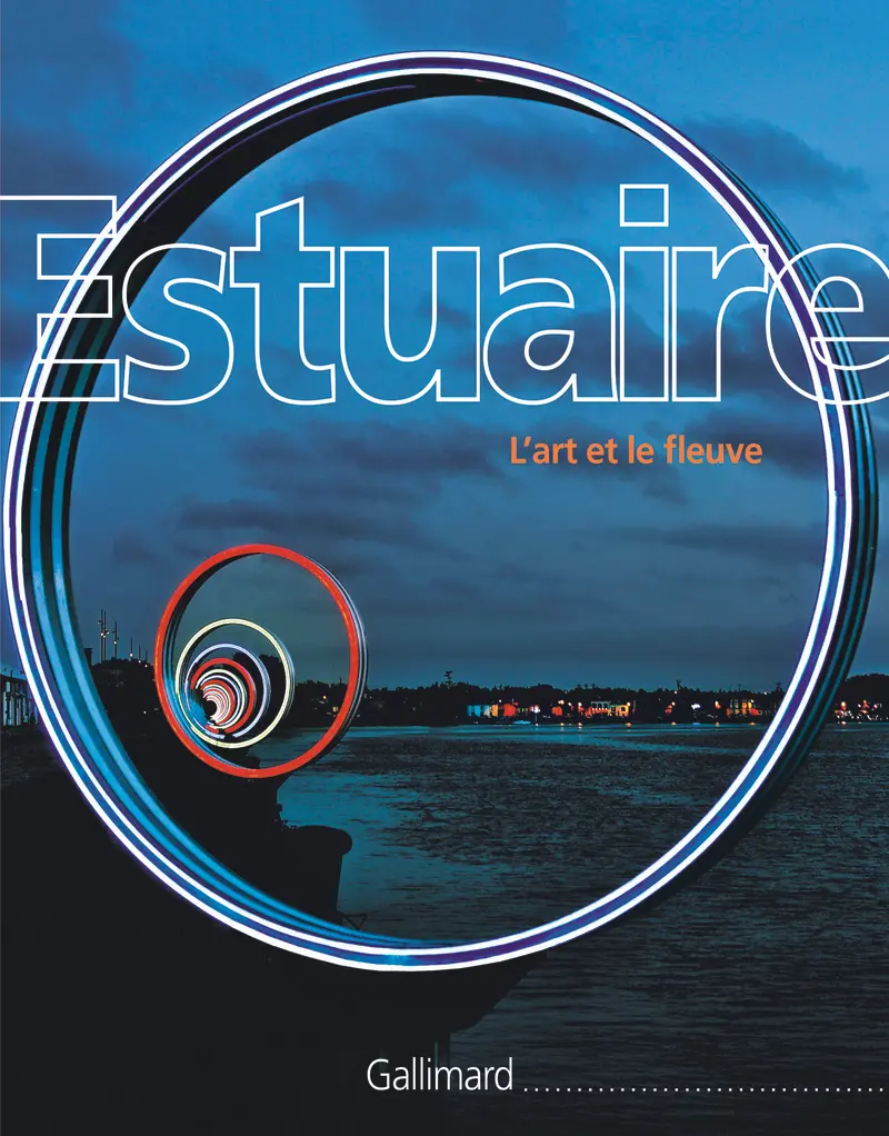 Estuaire - Dominique Luneau - Frédéric Bonnet - Jean Blaise
