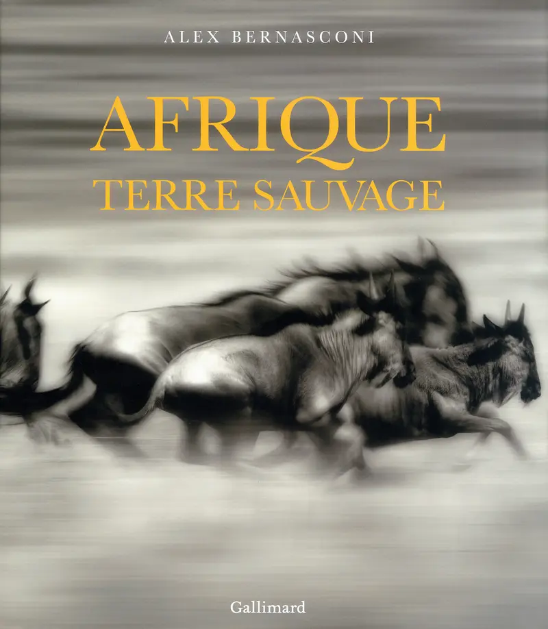 Afrique, Terre sauvage - Alex Bernasconi