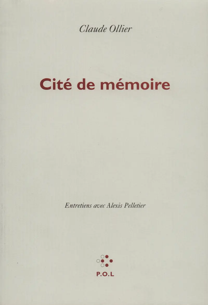 Cité de mémoire - Claude Ollier