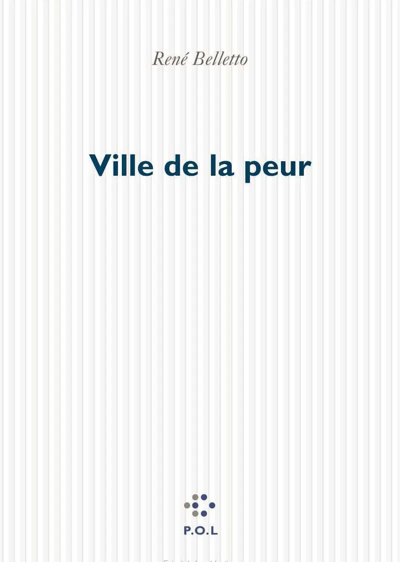 Ville de la peur - René Belletto