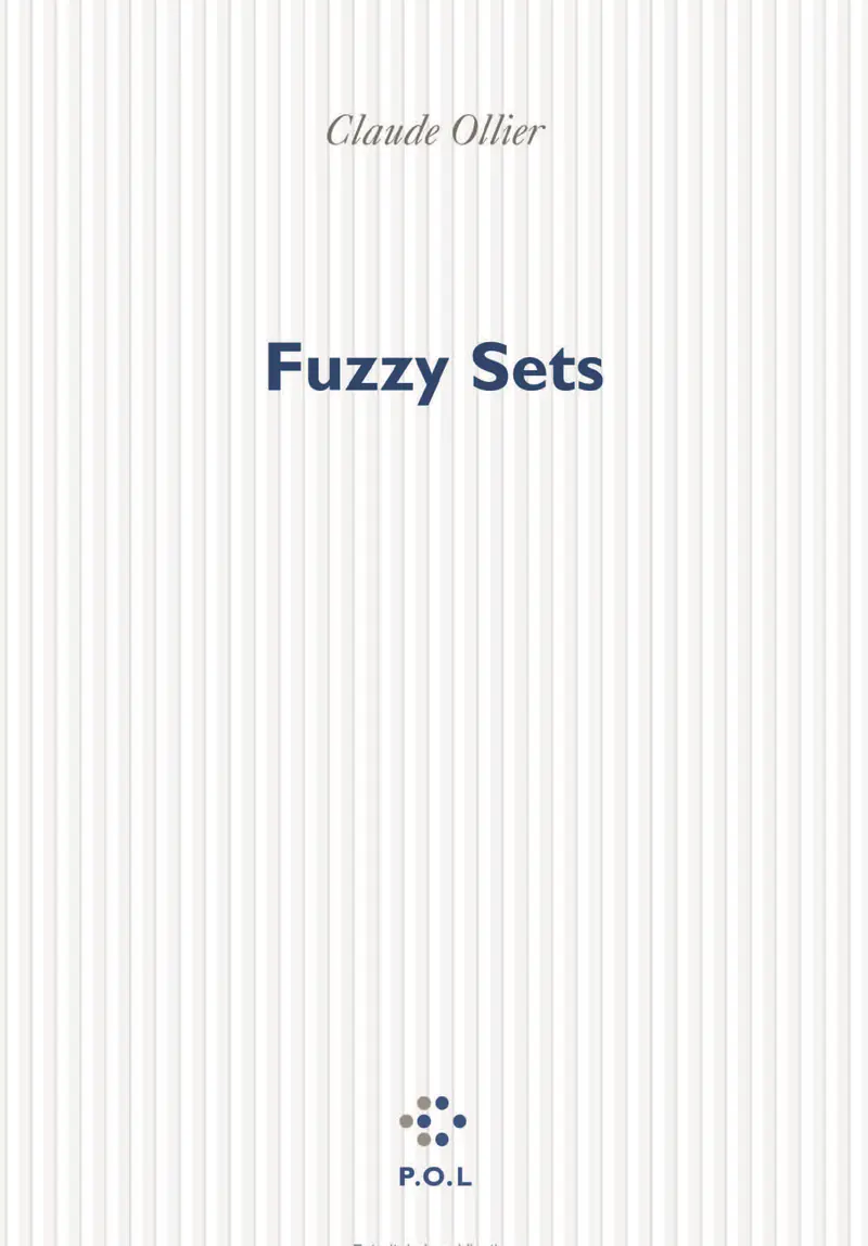 Fuzzy Sets - Claude Ollier