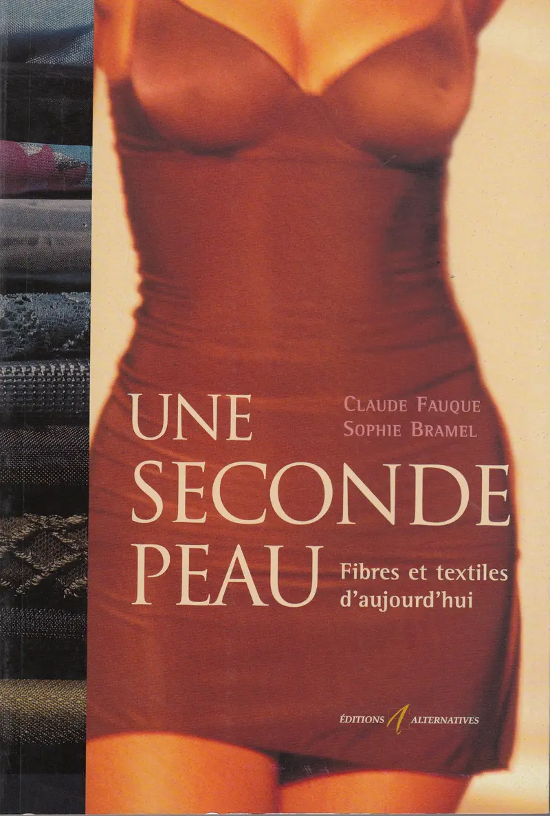 Une seconde peau - Claude Fauque - Sophie Bramel