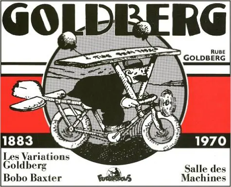 Goldberg - Rube Goldberg