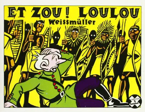 Et zou! Loulou... - Weissmüller