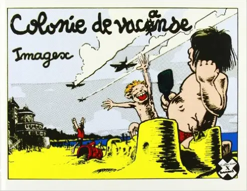Colonie de vacanse - Imagex