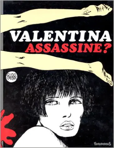 Valentina assassine? - Guido Crepax