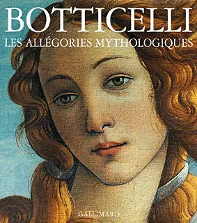 Les Allégories mythologiques - Cristina Acidini Luchinat