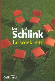 Le week-end - Bernhard Schlink