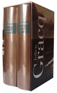 Œuvres complètes I, II - Julien Gracq