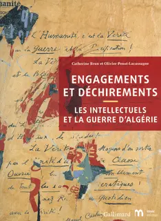 Engagements et déchirements - Olivier Penot-Lacassagne - Catherine Brun
