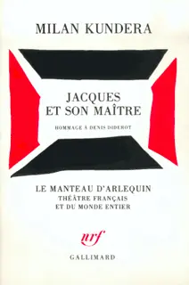 Jacques et son maître précédé d'Introduction à une variation - Milan Kundera