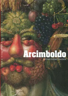 Arcimboldo - Sylvia Ferino-Pagden
