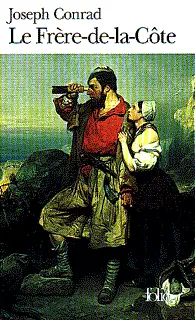 Le Frère-de-la-Côte - Joseph Conrad