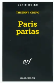 Paris parias - Thierry Crifo