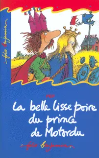 La belle lisse poire du prince de Motordu - Pef