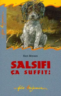 Salsifi ça suffit! - Ken Brown