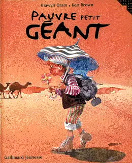 Pauvre petit géant - Hiawyn Oram - Ken Brown - Ken Brown