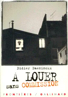 À louer sans commission - Didier Daeninckx