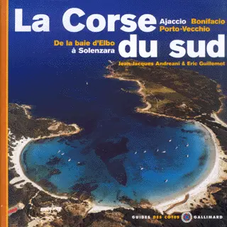 La Corse du sud - Jean-Jacques Andreani