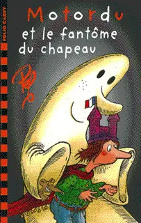 Motordu et le fantôme du chapeau - Pef - Pef