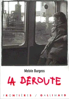 La déroute - Melvin Burgess