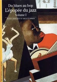 L'Épopée du jazz - Arnaud Merlin - Franck Bergerot