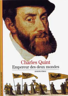 Charles Quint, empereur des deux mondes - Joseph Pérez