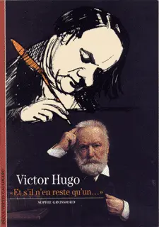 Victor Hugo - Sophie Grossiord