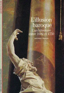L'Illusion baroque - Frédéric Dassas