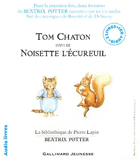 Tom Chaton suivi de Noisette l'écureuil - Beatrix Potter - Beatrix Potter