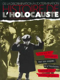 Histoire de l'Holocauste - Clive A. Lawton