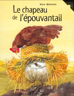 Le chapeau de l'épouvantail - Ken Brown - Ken Brown