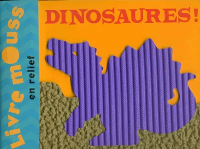 Dinosaures! - AnnMarie McLaughlin - Bob Filipowich - Bob Filipowich