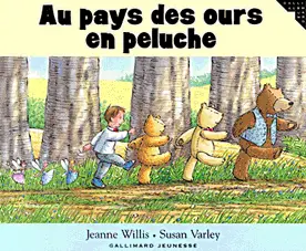 Au pays des ours en peluche - Susan Varley - Susan Varley - Jeanne Willis