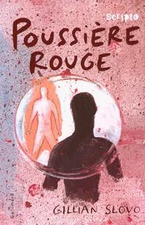 Poussière rouge - Gillian Slovo - Hervé Tullet