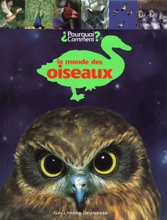 Le monde des oiseaux - Collectif