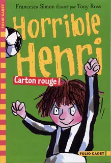 Carton rouge! - Tony Ross - Tony Ross - Francesca Simon