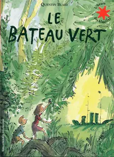 Le bateau vert - Quentin Blake