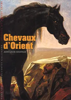 Chevaux d'Orient - Jean-Louis Gouraud